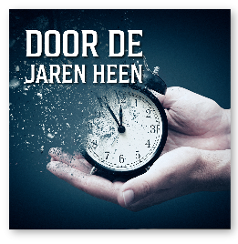 Door de jaren heen!